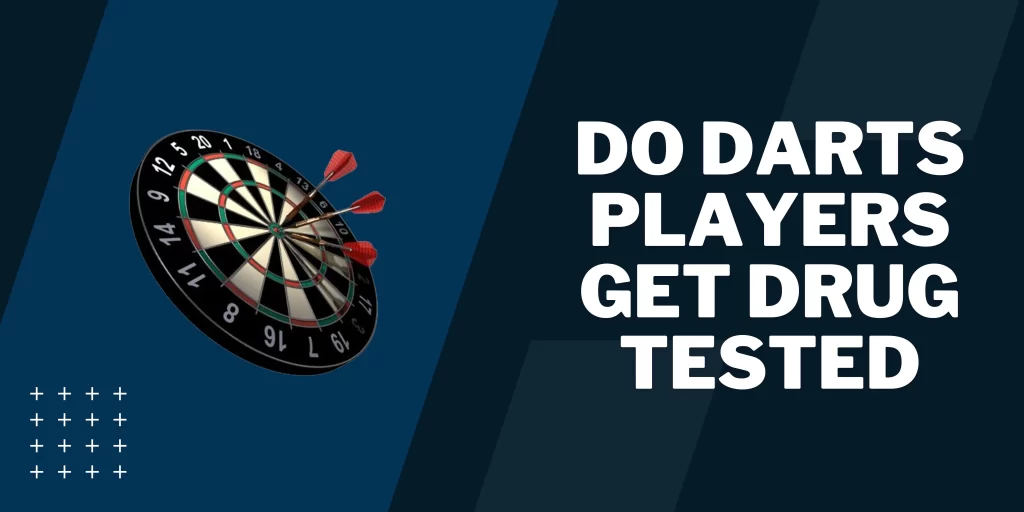 Do darts players get drug tested
